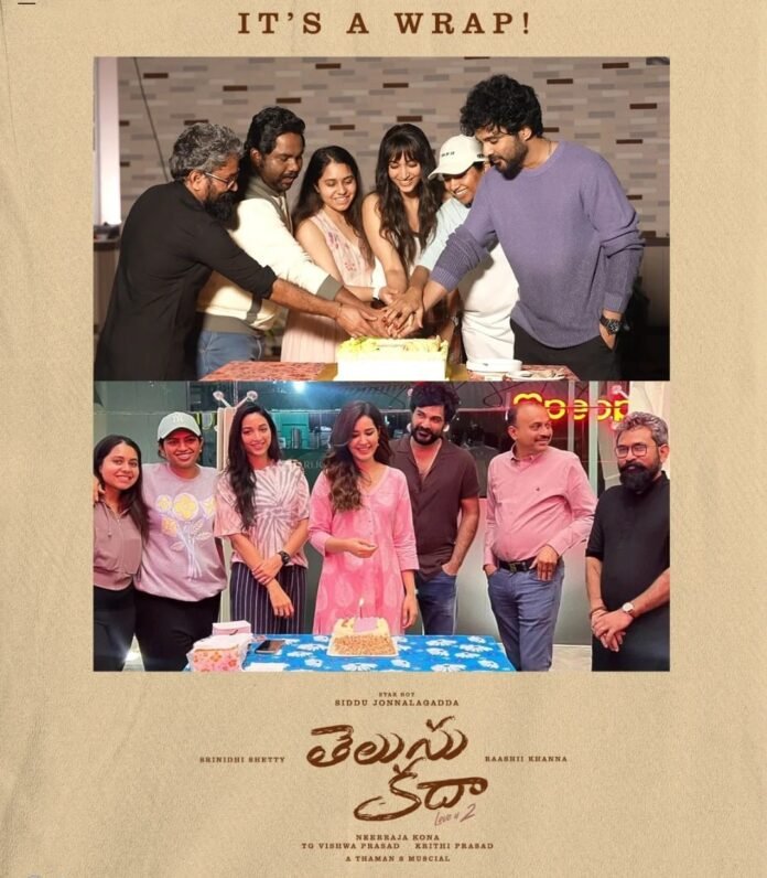 Shooting of Siddhu Jonnalagada’s ‘Telusu Kada’ wrapped up!