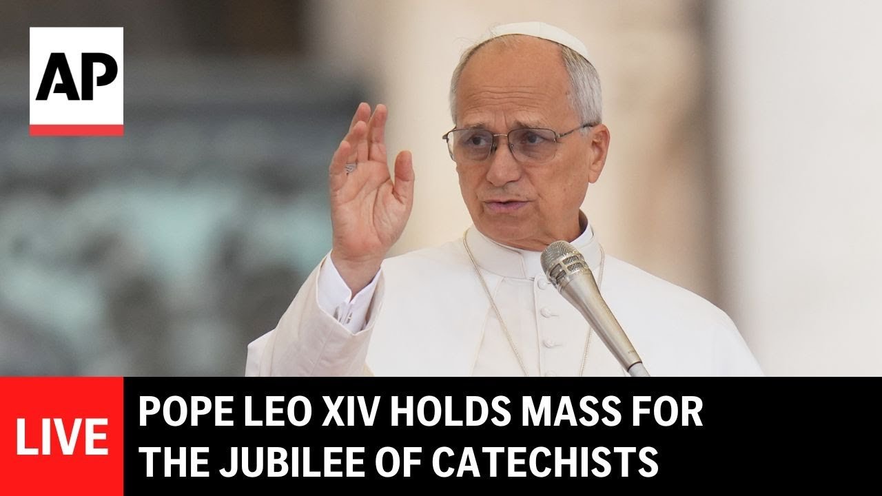 LIVE: Pope Leo XIV celebrates Mass for the Jubilee of Catechists at the Vatican (Video)