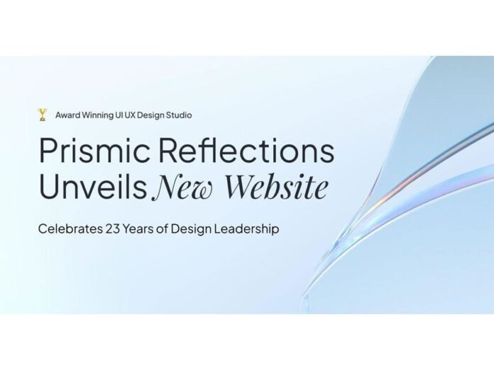 Prismic Reflections® Unveils New Website to Mark 23 Years of Design Leadership in India
